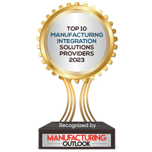 Top 10 Manufacturing Integration Solutions Companies - 2023
